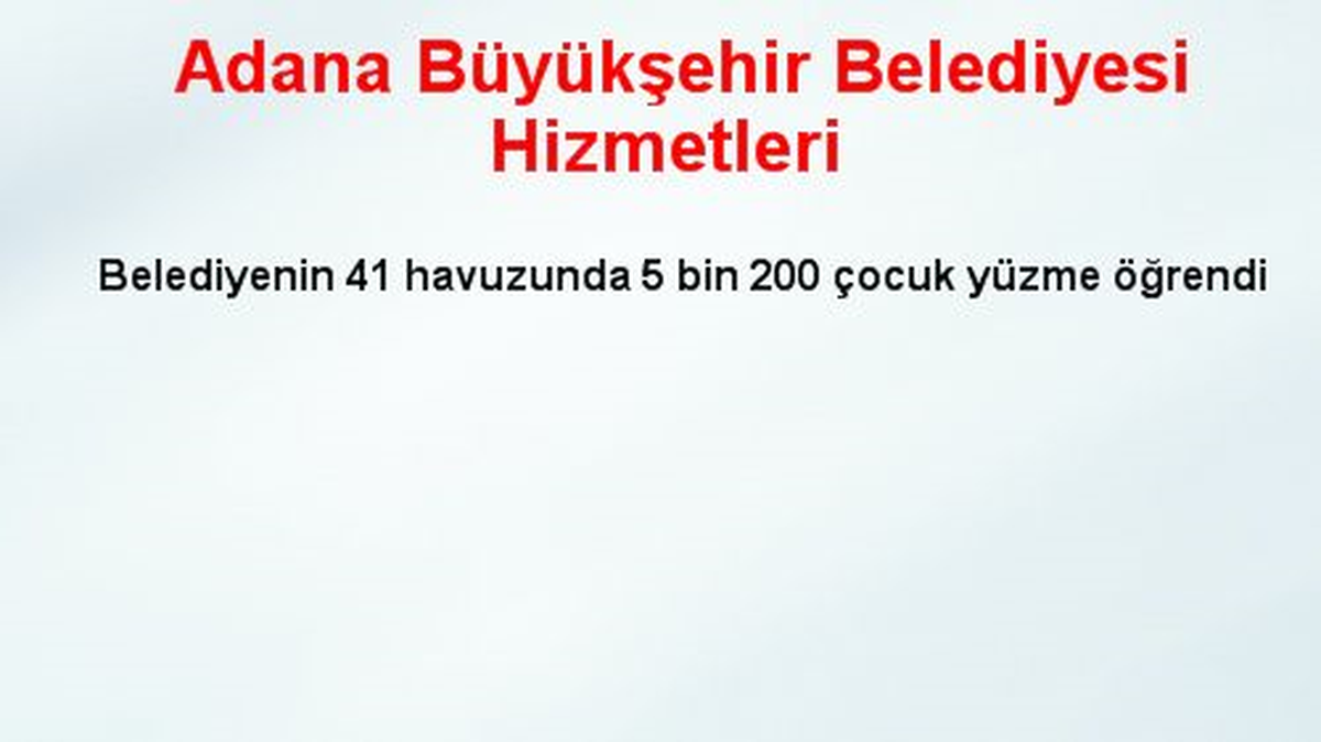 Adana Büyükşehir Belediyesi Hizmetleri