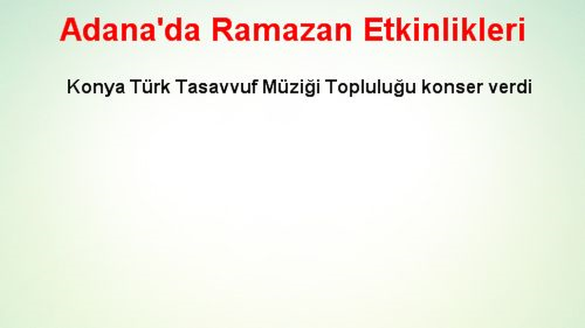 Adana\'da Ramazan Etkinlikleri