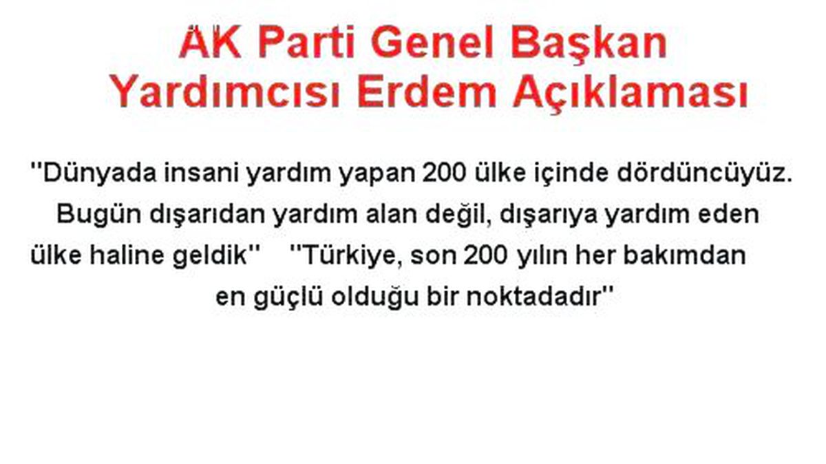 AK Parti Genel Başkan Yardımcısı Erdem Açıklaması