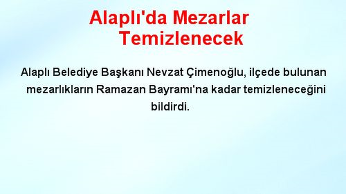 Alaplı\'da Mezarlar Temizlenecek