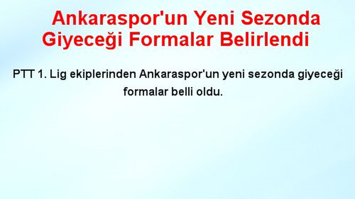 Ankaraspor\'un Yeni Sezonda Giyeceği Formalar Belirlendi