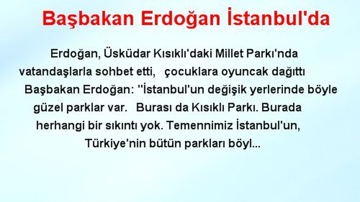 Başbakan Erdoğan İstanbul\'da