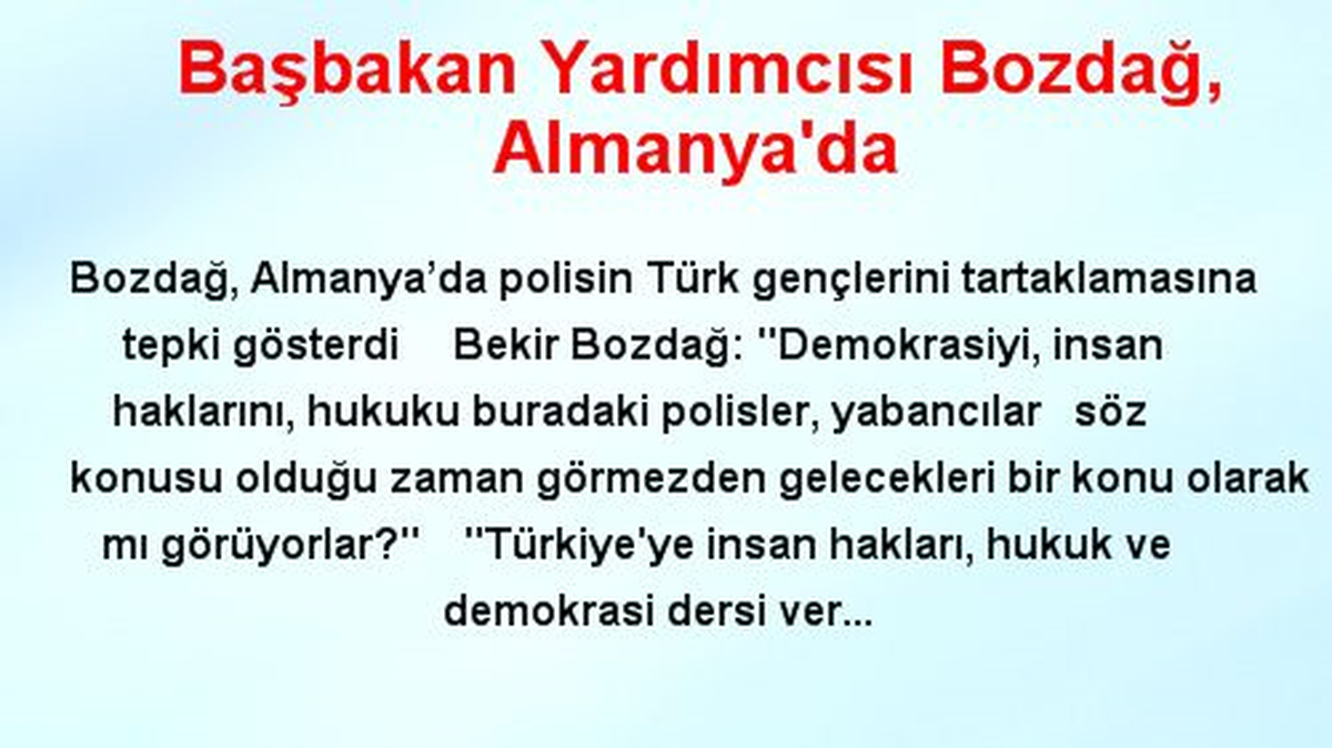 Başbakan Yardımcısı Bozdağ, Almanya\'da