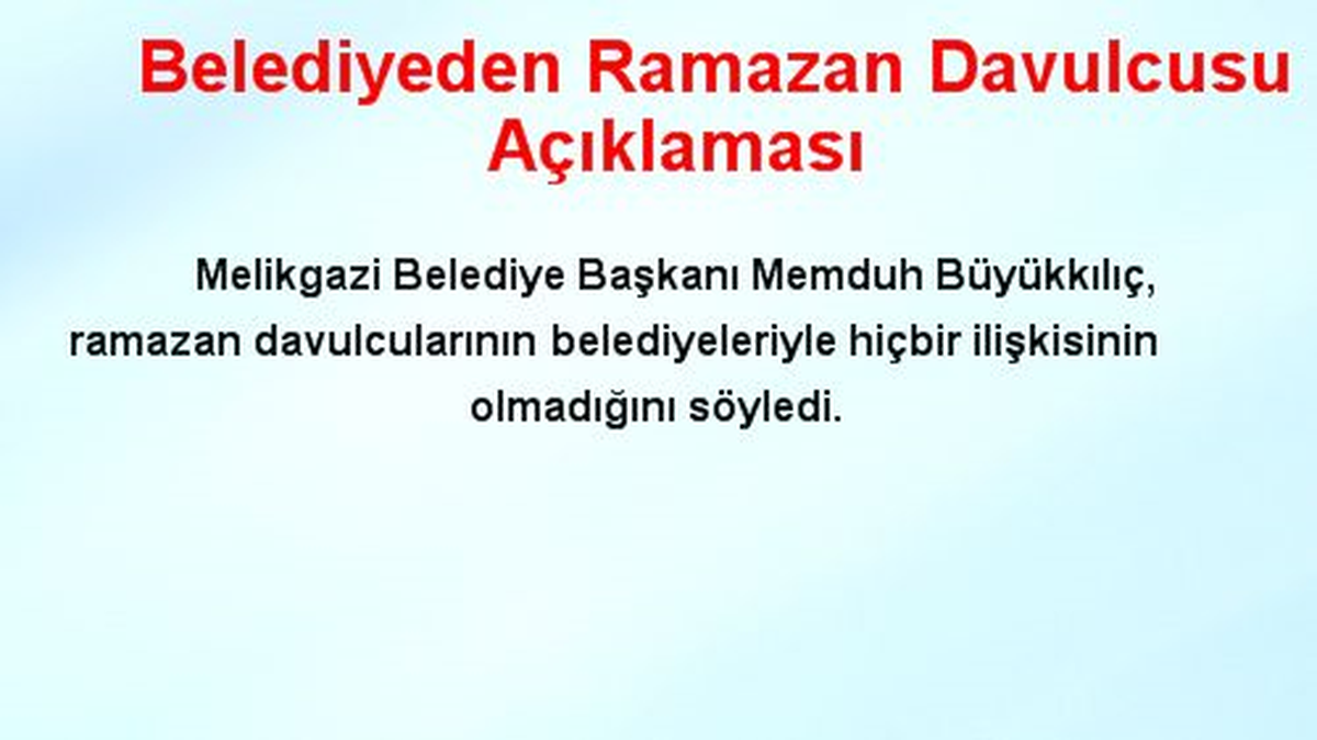 Belediyeden Ramazan Davulcusu Açıklaması