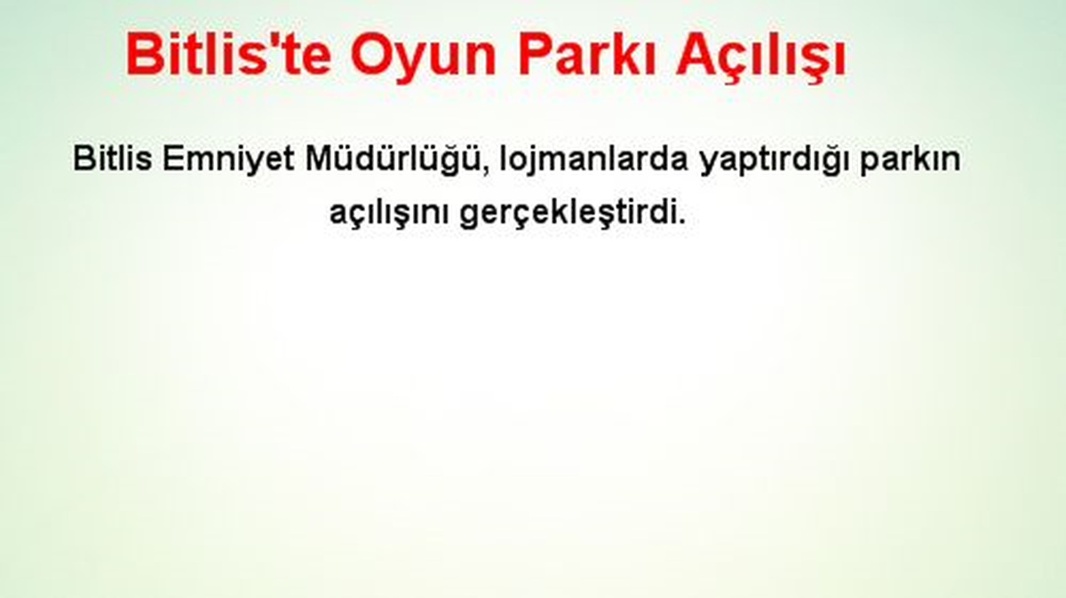 Bitlis\'te Oyun Parkı Açılışı
