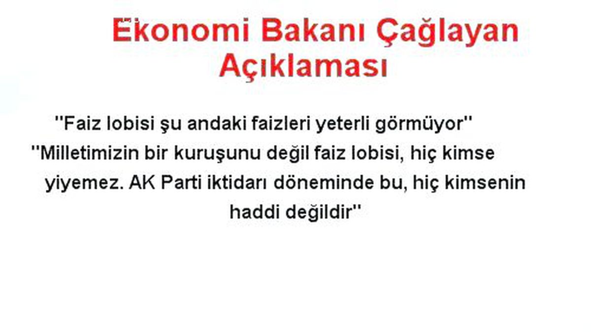Ekonomi Bakanı Çağlayan Açıklaması