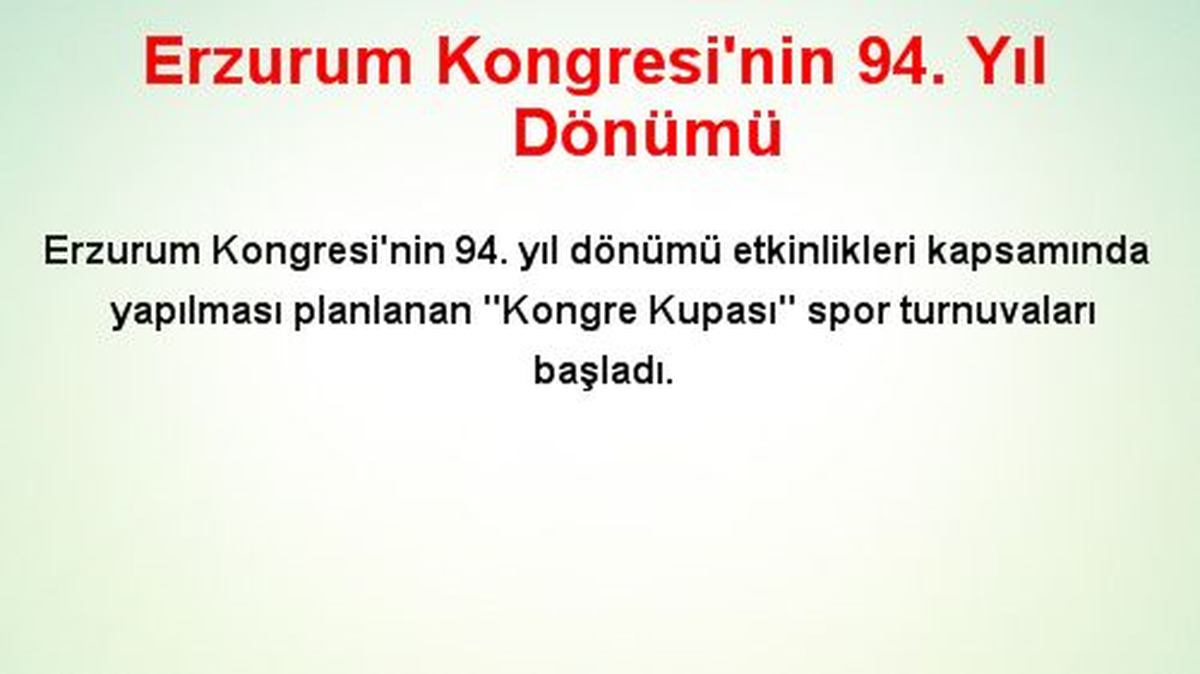 Erzurum Kongresi\'nin 94. Yıl Dönümü