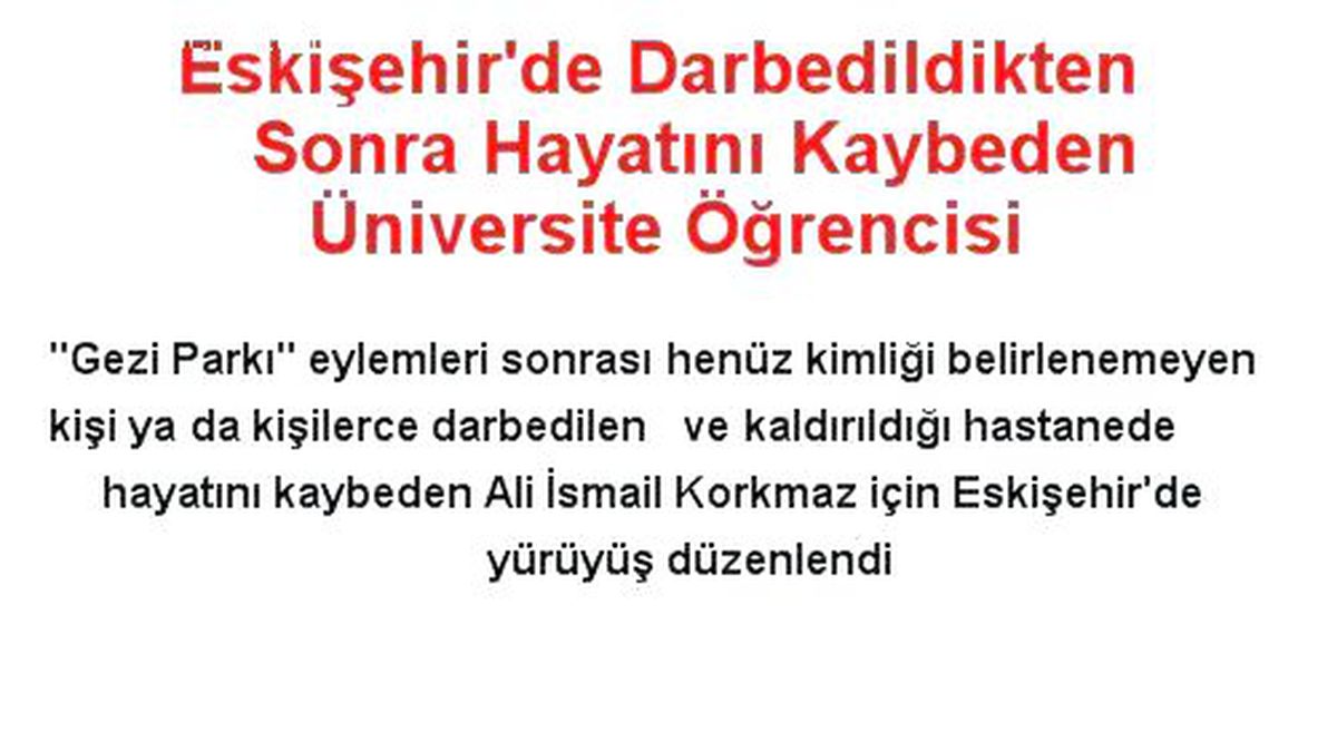 Ali İsmail Korkmaz İçin Eskişehir\'de Yürüyüş Düzenlendi