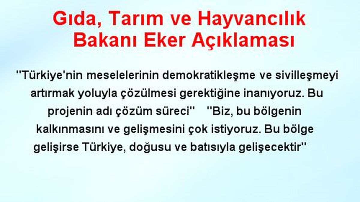 Gıda, Tarım ve Hayvancılık Bakanı Eker Açıklaması