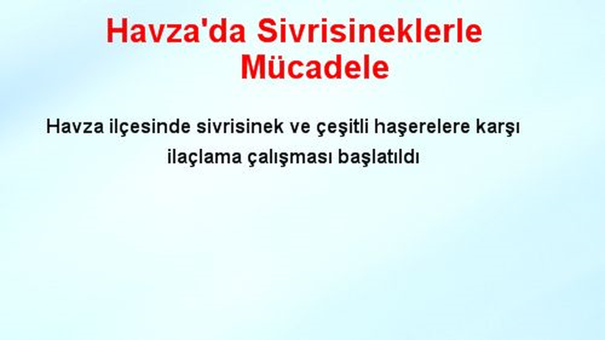 Havza\'da Sivrisineklerle Mücadele