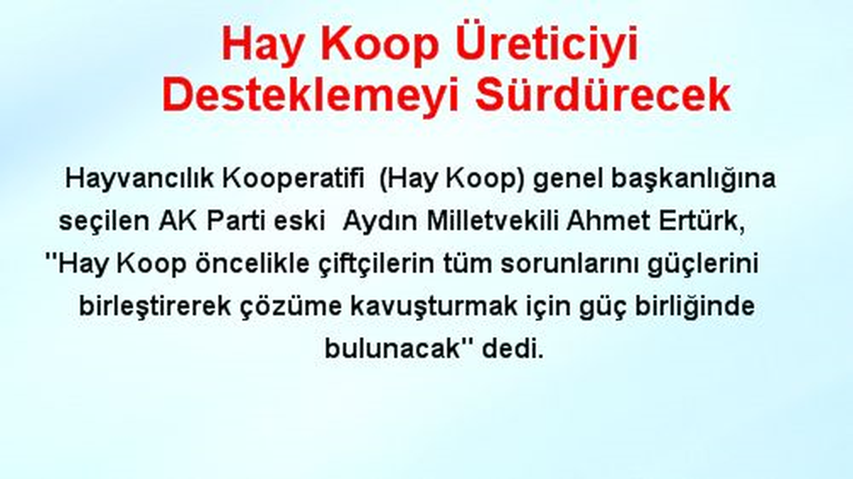 Hay Koop Üreticiyi Desteklemeyi Sürdürecek