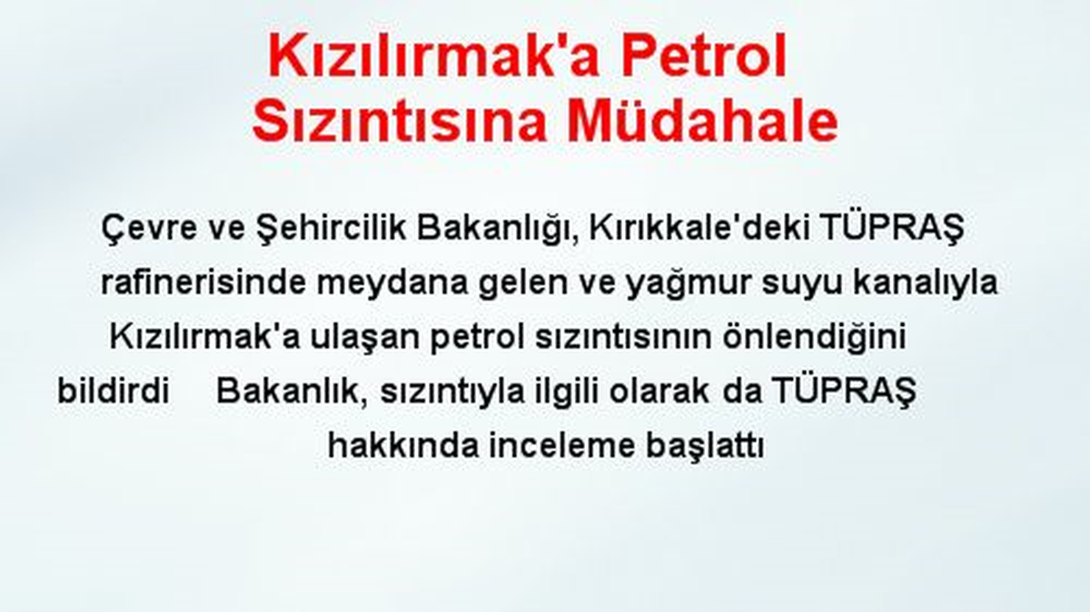Kızılırmak\'a Petrol Sızıntısına Müdahale