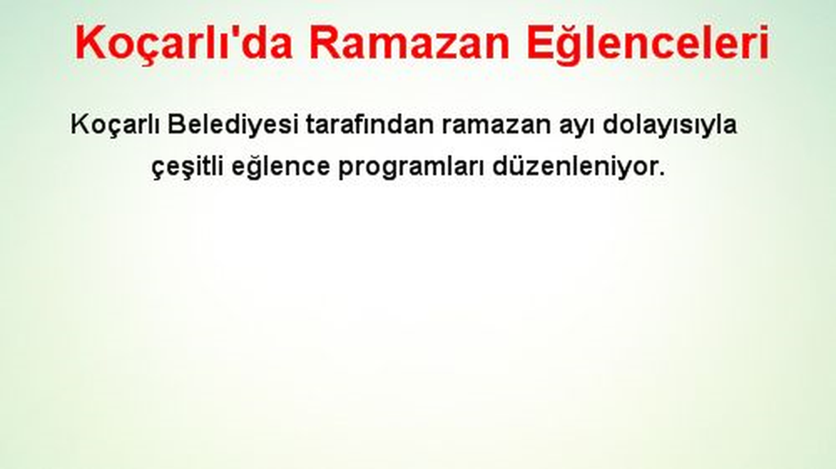 Koçarlı\'da Ramazan Eğlenceleri