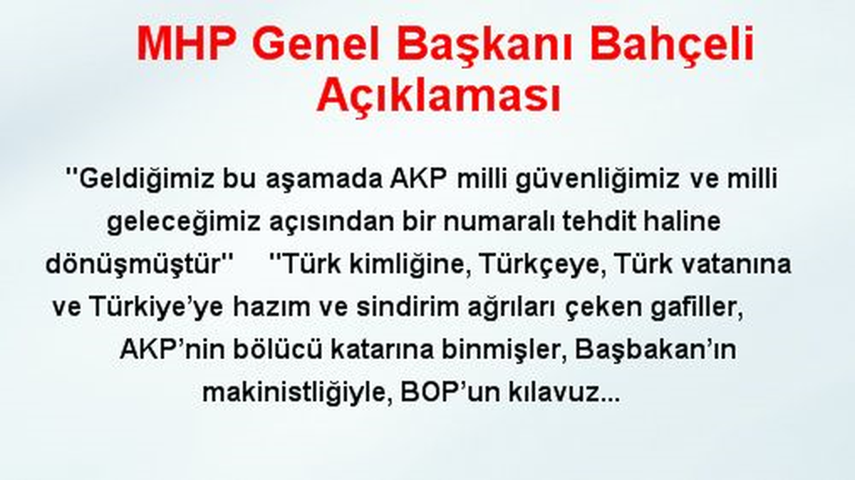 MHP Genel Başkanı Bahçeli Açıklaması