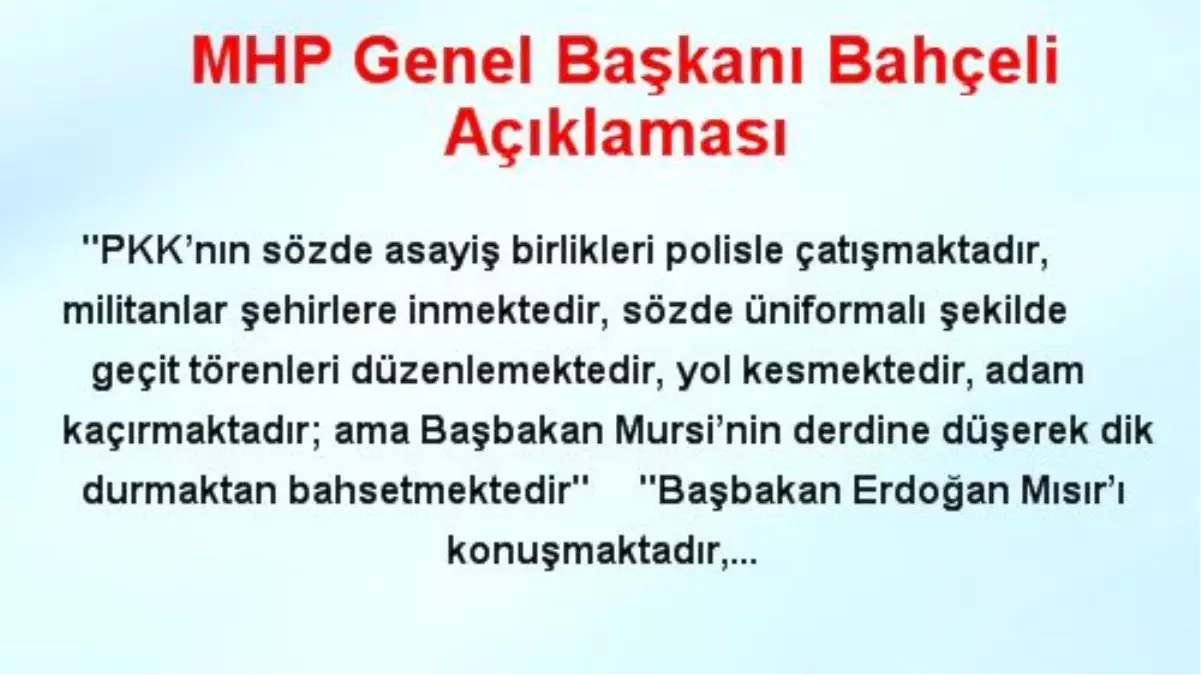 MHP Genel Başkanı Bahçeli Açıklaması