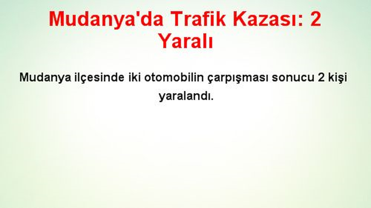 Mudanya\'da Trafik Kazası: 2 Yaralı