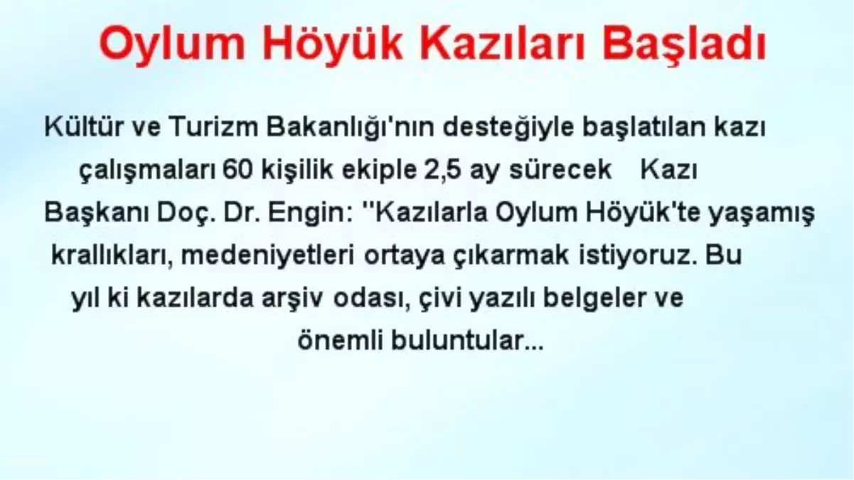 Oylum Höyük Kazıları Başladı
