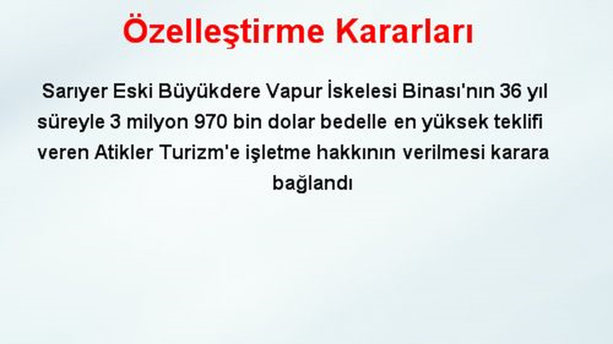 Özelleştirme Kararları