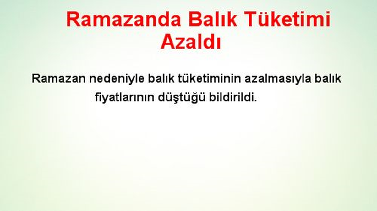 Ramazanda Balık Tüketimi Azaldı