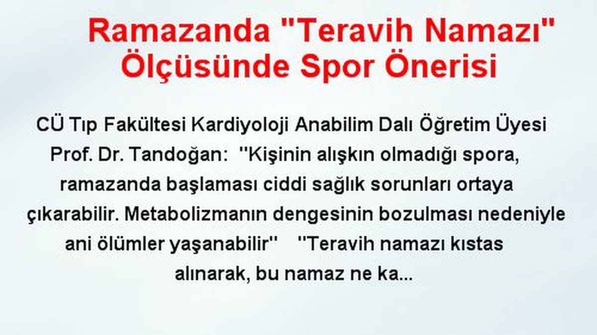 Ramazanda "Teravih Namazı" Ölçüsünde Spor Önerisi