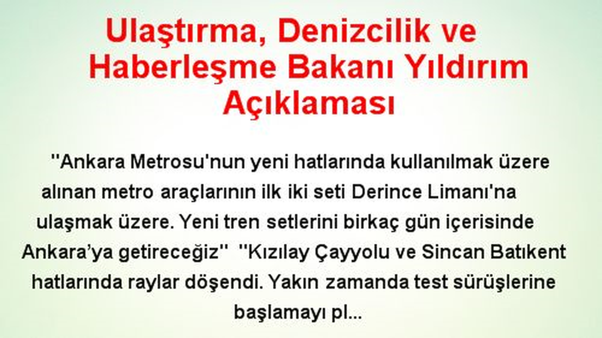 Ulaştırma, Denizcilik ve Haberleşme Bakanı Yıldırım Açıklaması