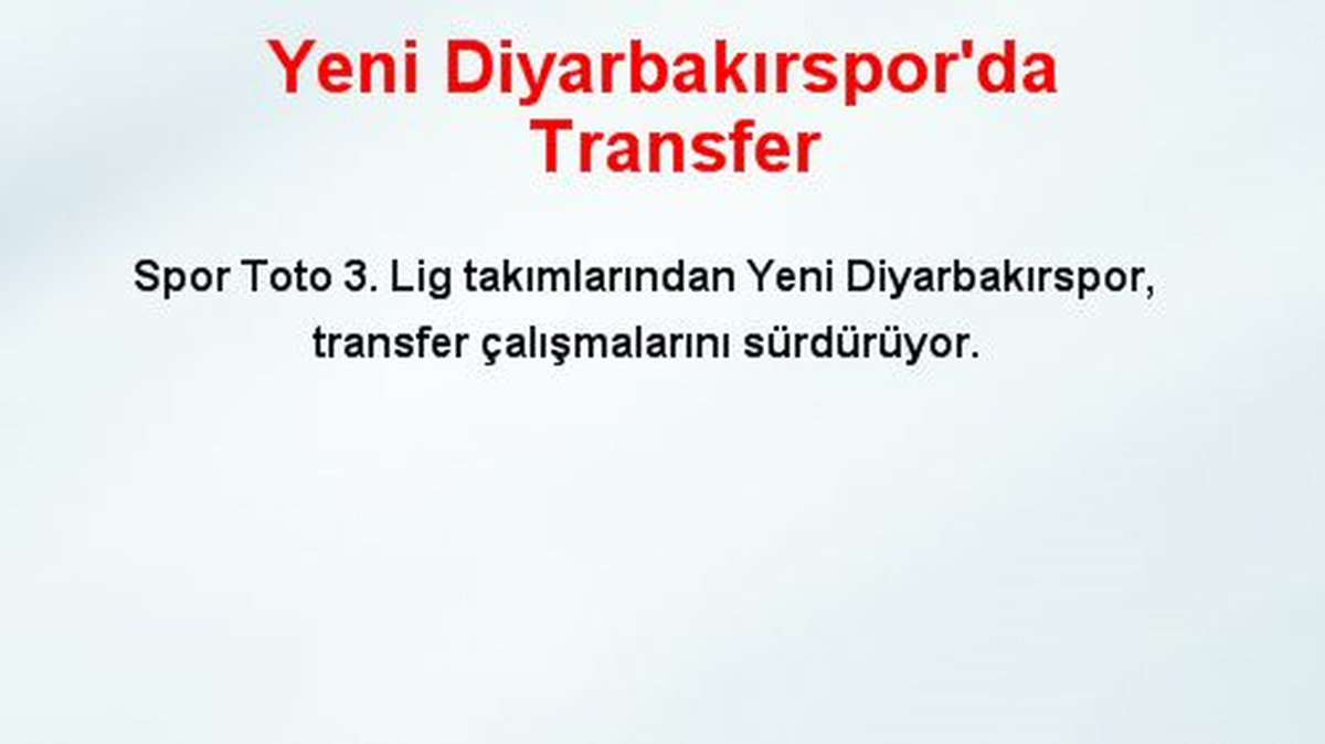 Yeni Diyarbakırspor\'da Transfer