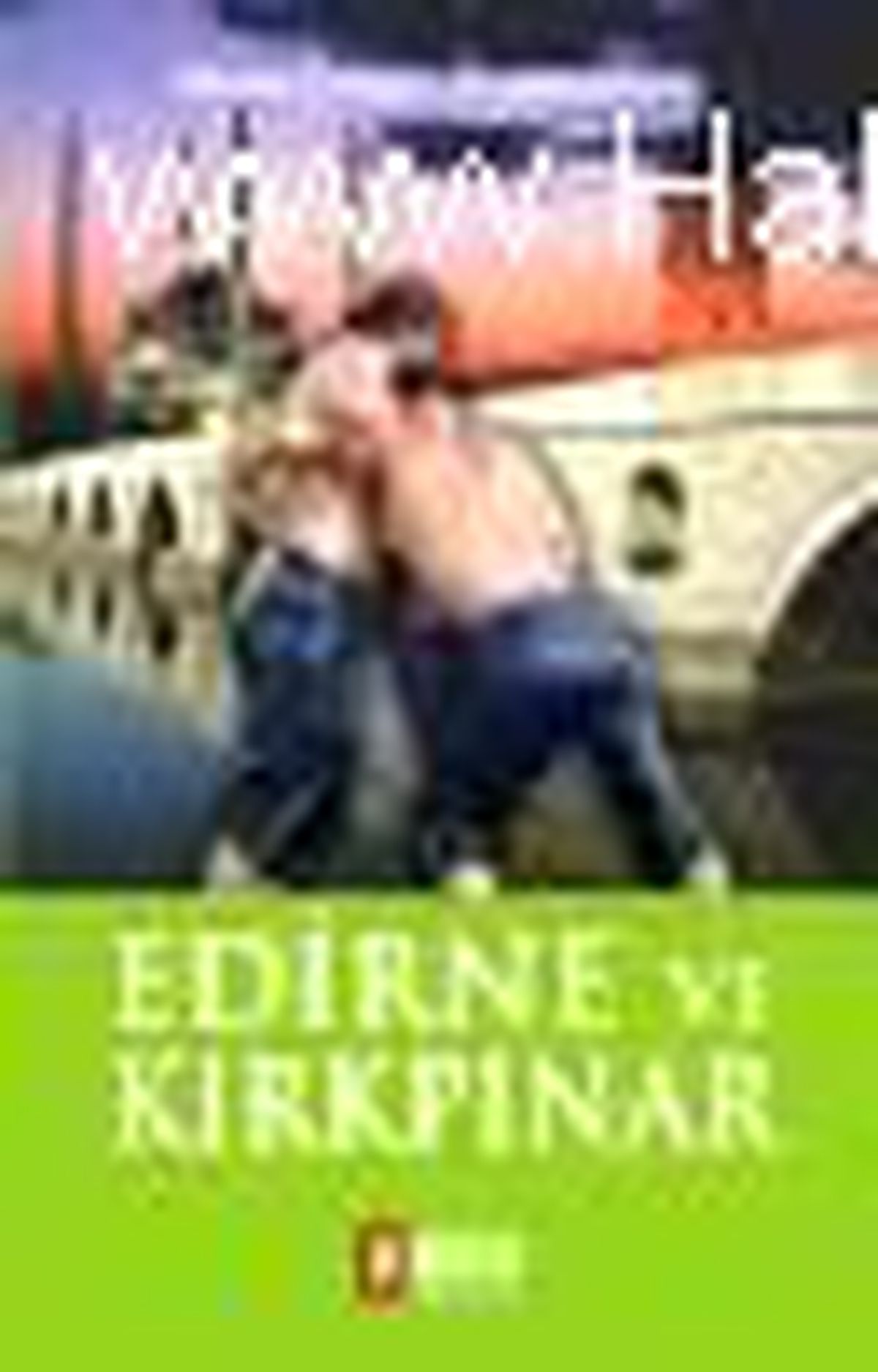 Edirne ve Kırkpınar Kitabı