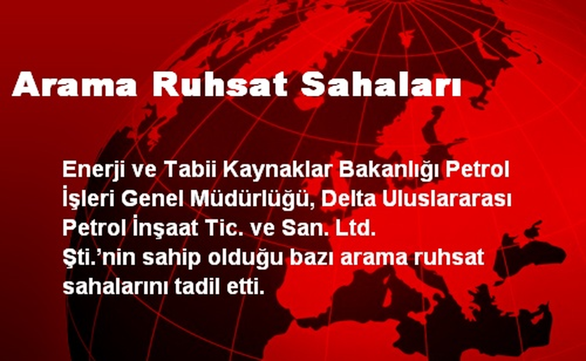Arama Ruhsat Sahaları