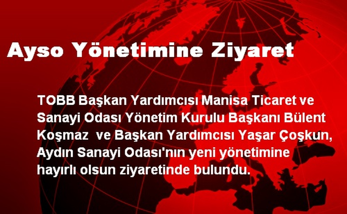 Ayso Yönetimine Ziyaret