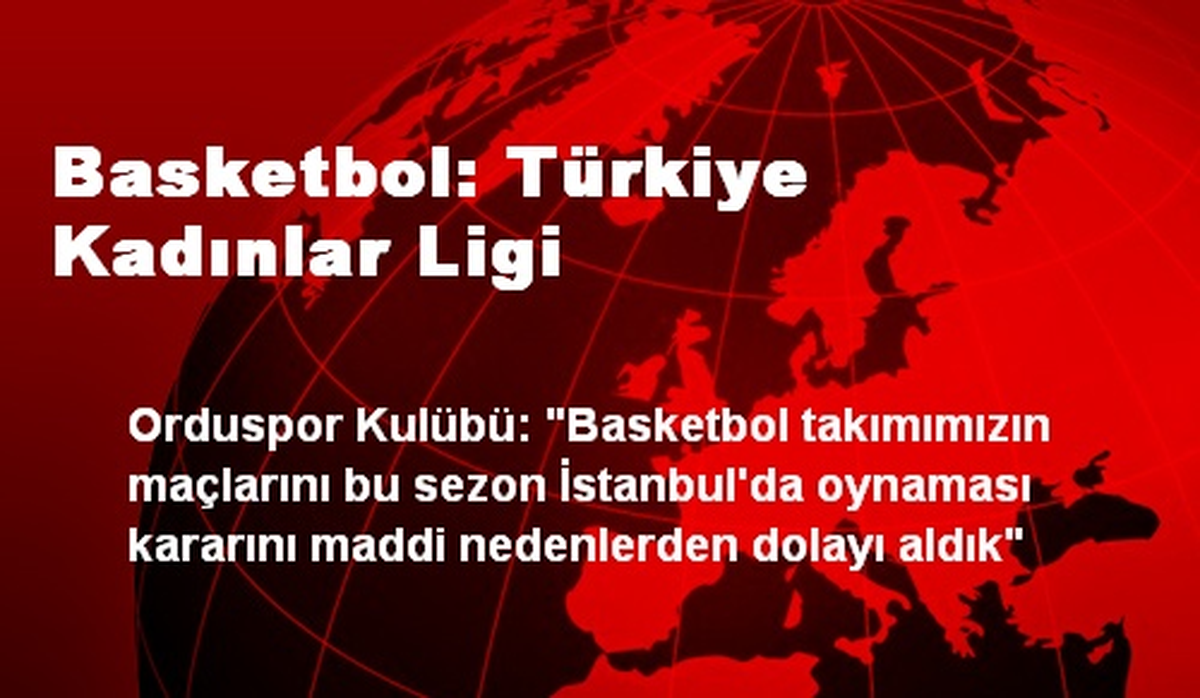 Basketbol: Türkiye Kadınlar Ligi