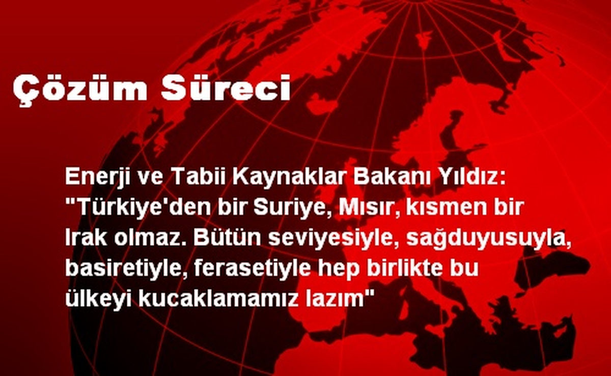 Çözüm Süreci