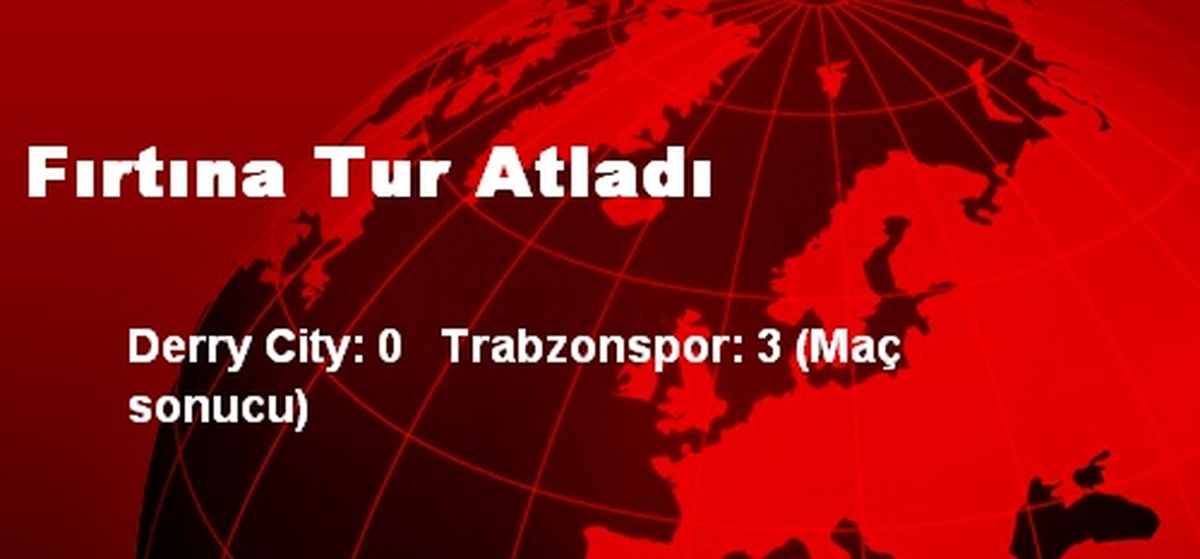 Fırtına Tur Atladı