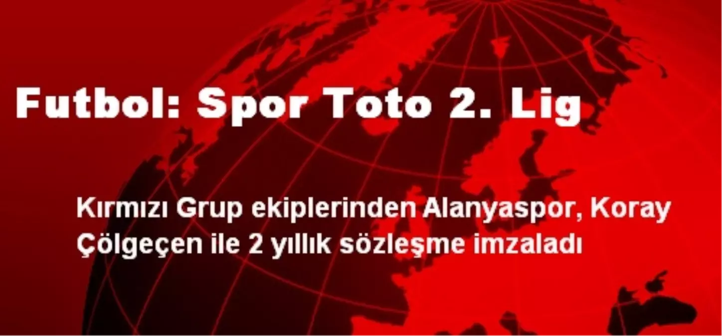 Futbol: Spor Toto 2. Lig