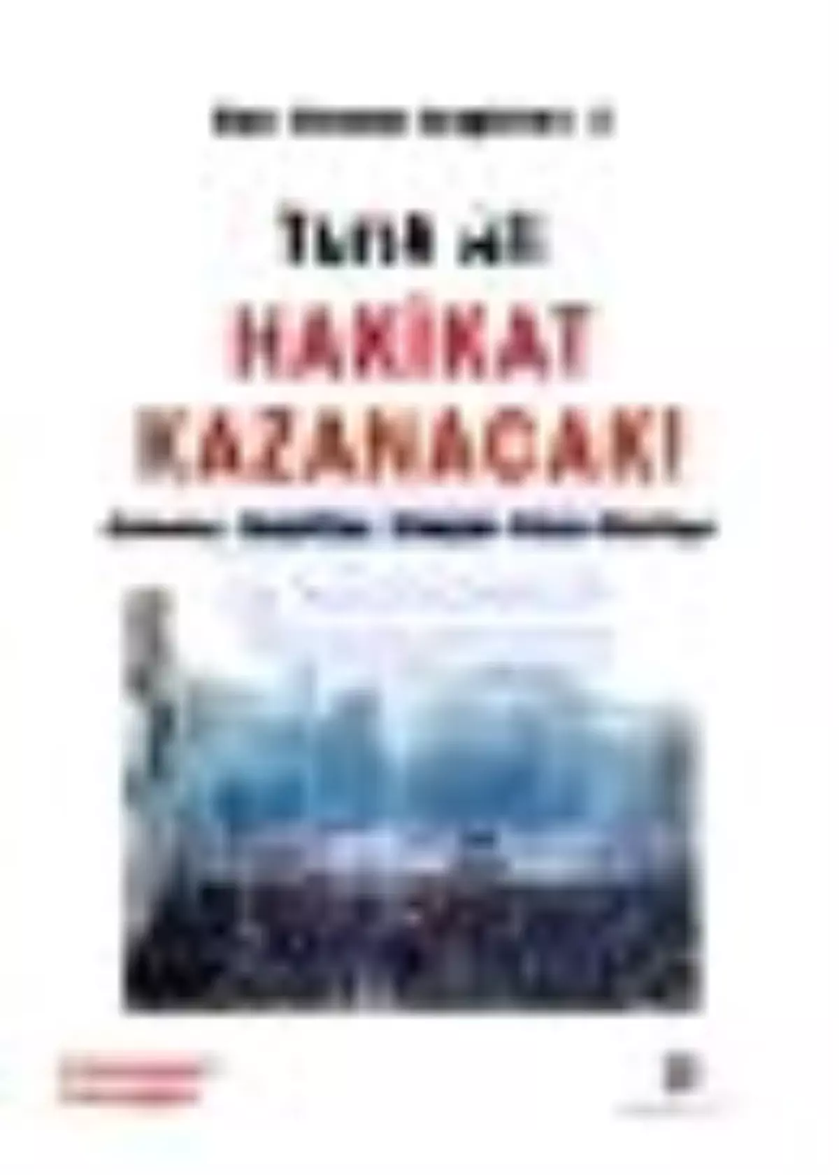 Hakikat Kazanacak Kitabı
