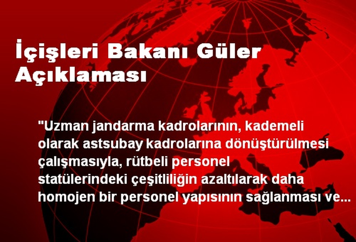 İçişleri Bakanı Güler Açıklaması
