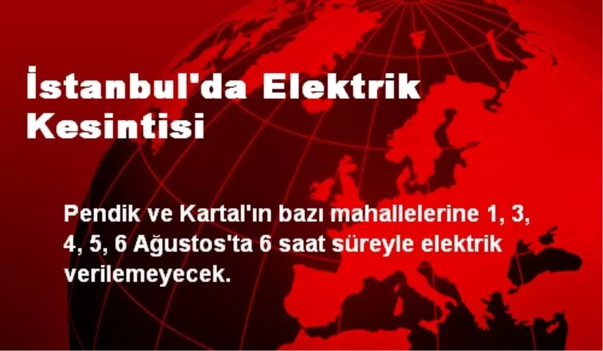 İstanbul\'da Elektrik Kesintisi