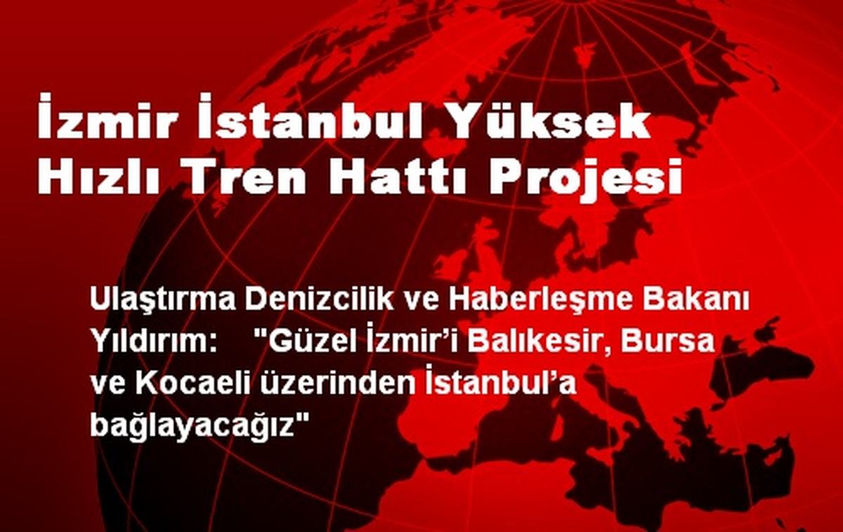 5 İli Birbirine Bağlayacak Hızlı Tren Projesi Başladı