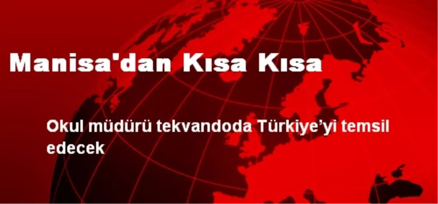 Manisa\'dan Kısa Kısa