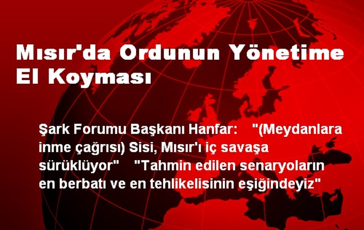 Mısır\'da Ordunun Yönetime El Koyması