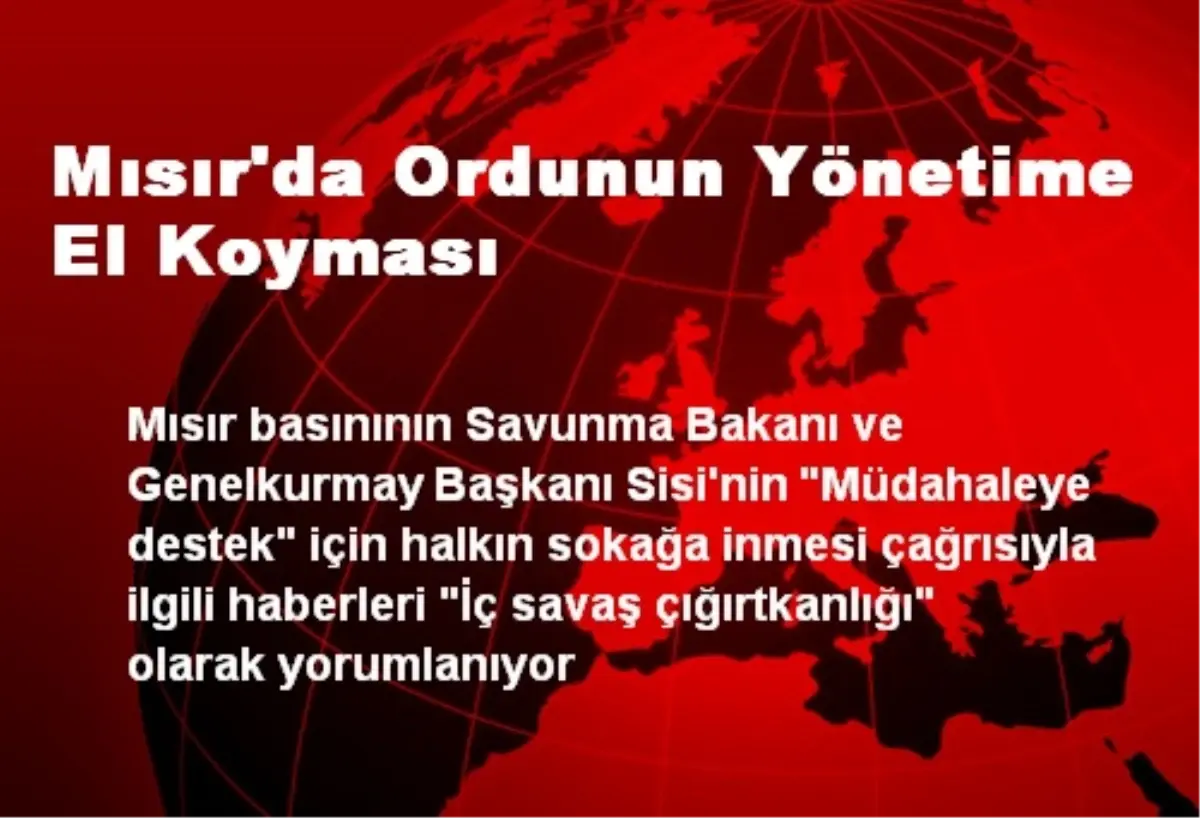 Mısır\'da Ordunun Yönetime El Koyması