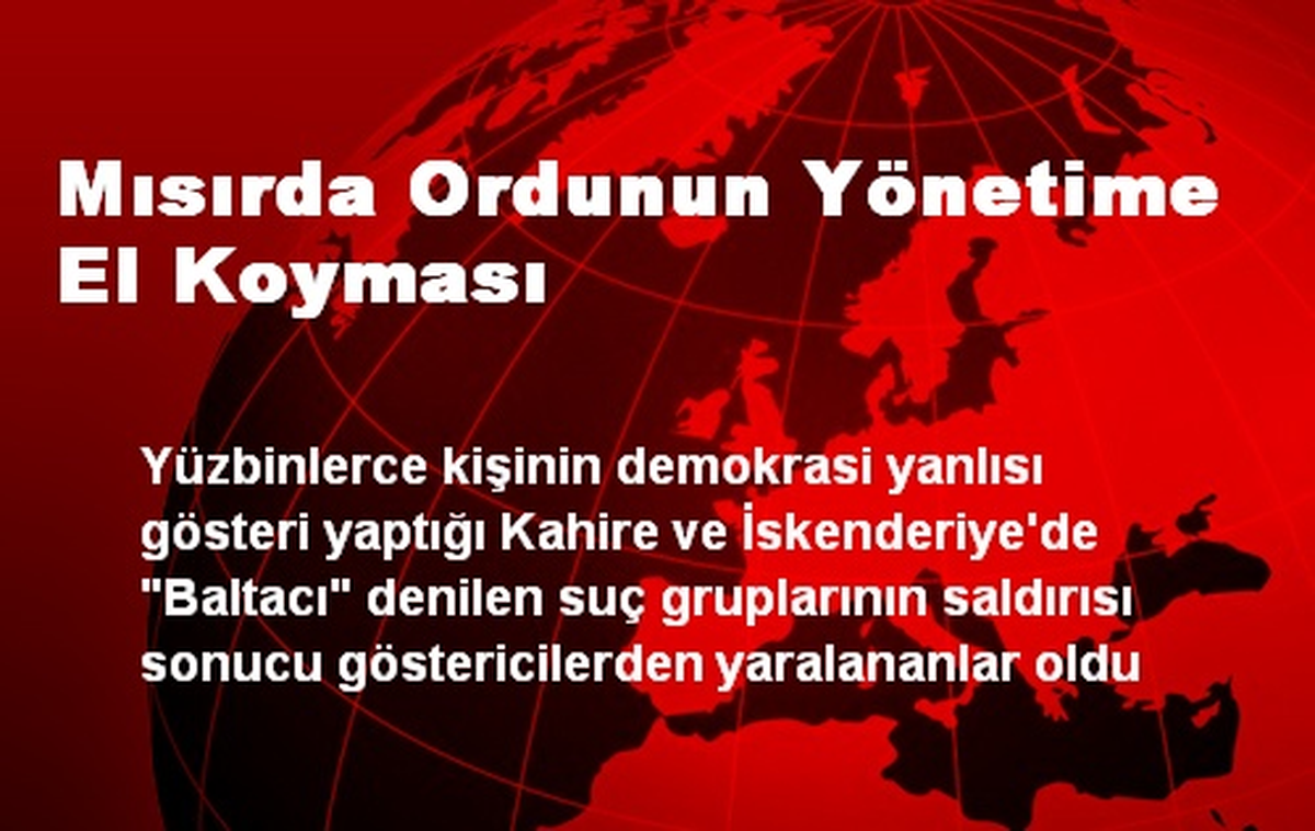 Mısırda Ordunun Yönetime El Koyması
