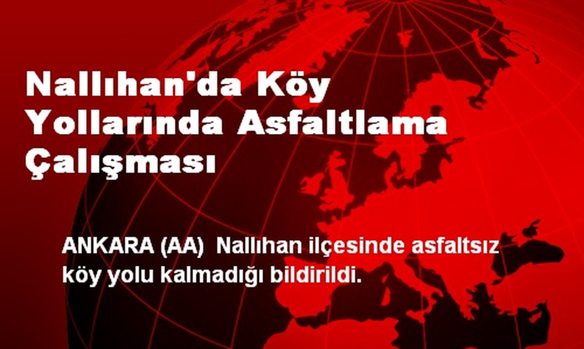 Nallıhan\'da Köy Yollarında Asfaltlama Çalışması