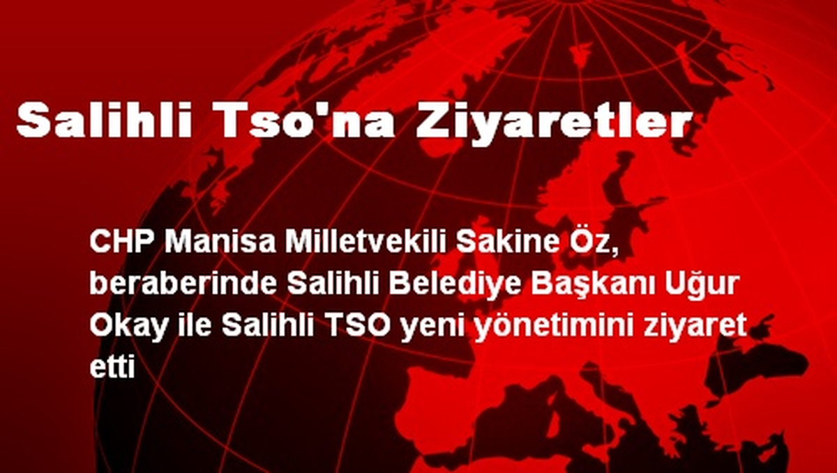 Salihli Tso\'na Ziyaretler