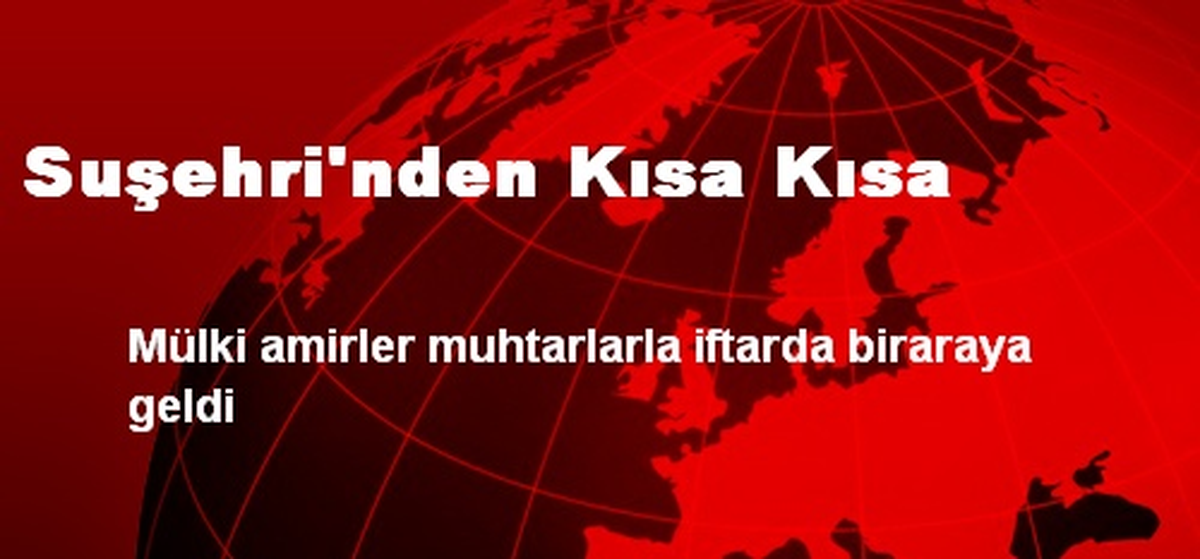 Suşehri\'nden Kısa Kısa