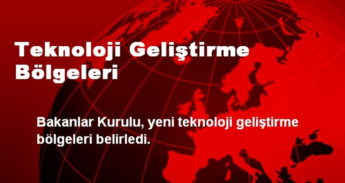 Teknoloji Geliştirme Bölgeleri