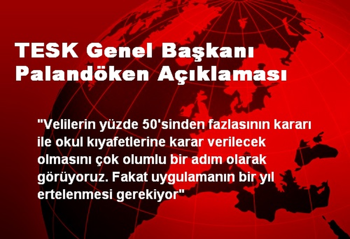 TESK Genel Başkanı Palandöken Açıklaması