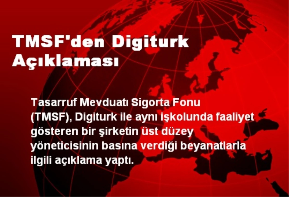 TMSF\'den Digiturk Açıklaması