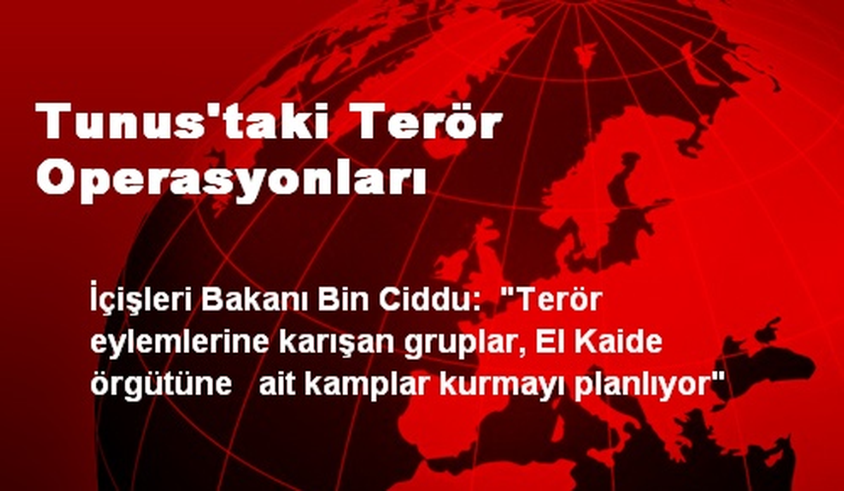 Tunus\'taki Terör Operasyonları