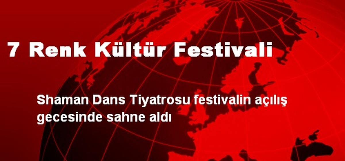 7 Renk Kültür Festivali