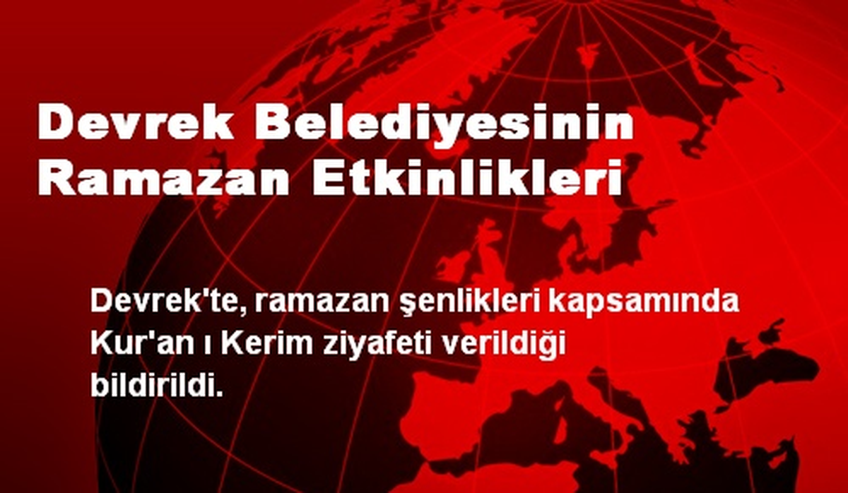 Devrek Belediyesinin Ramazan Etkinlikleri